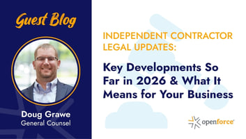 Independent Contractor Legal Developments in 2026