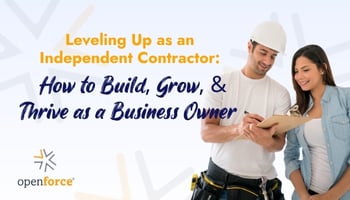 Strategies for independent contractors to manage compliance and grow business.