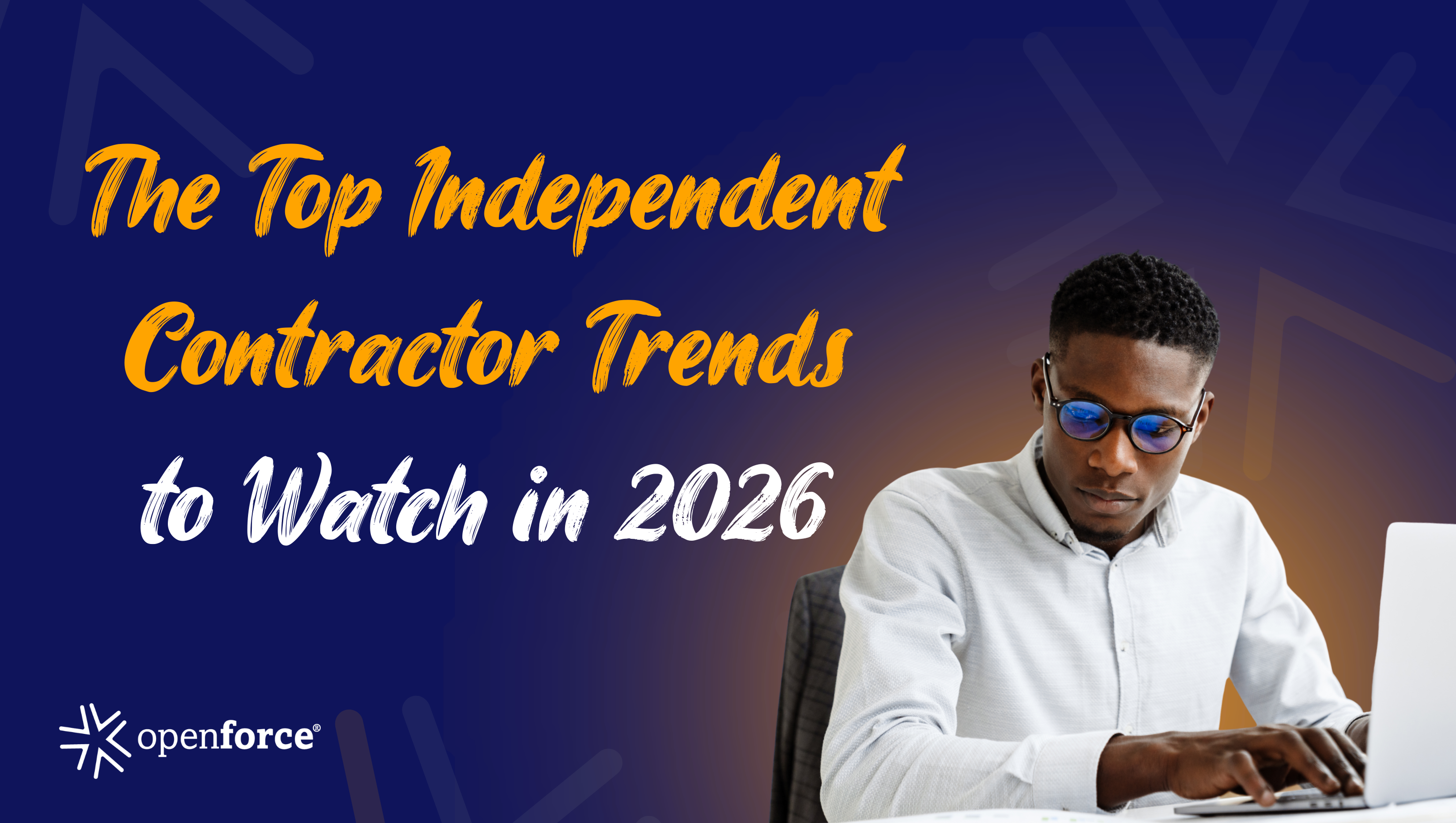 Top Independent Contractor Trends of 2026